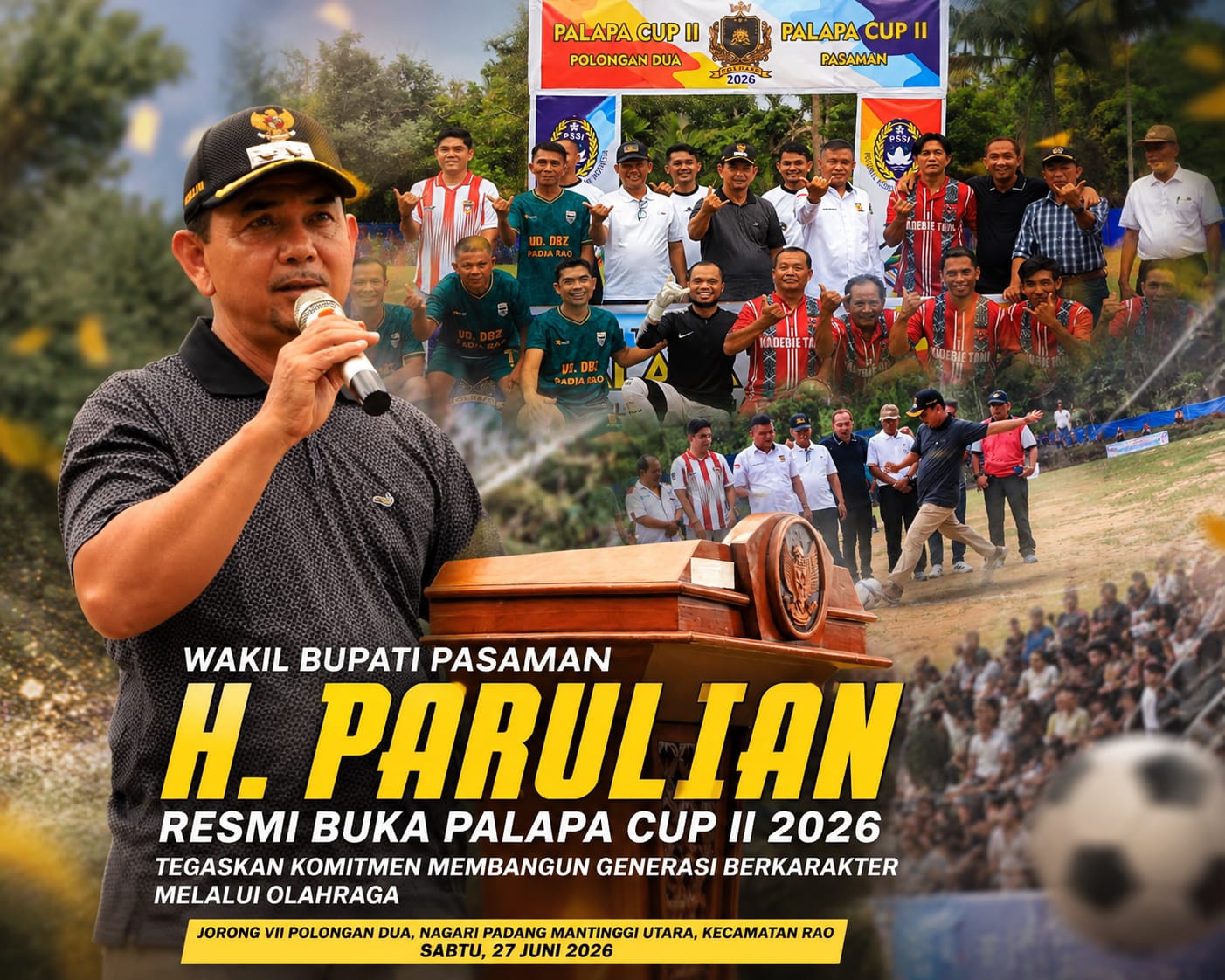 Wakil Bupati Pasaman H. Parulian Resmi Buka Palapa Cup II 2026, Tegaskan Komitmen Bangun Generasi Berkarakter Melalui Olahraga